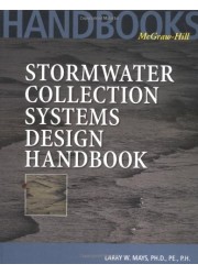 Stormwater Collection Systems Design Handbook